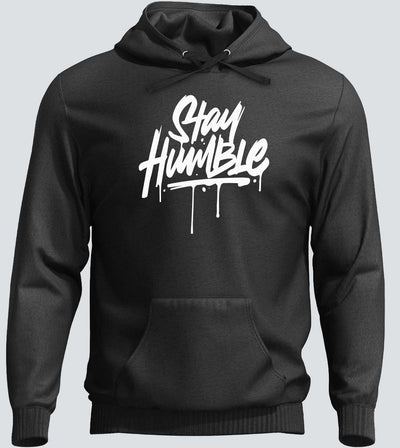 Stay Humble Hoodies